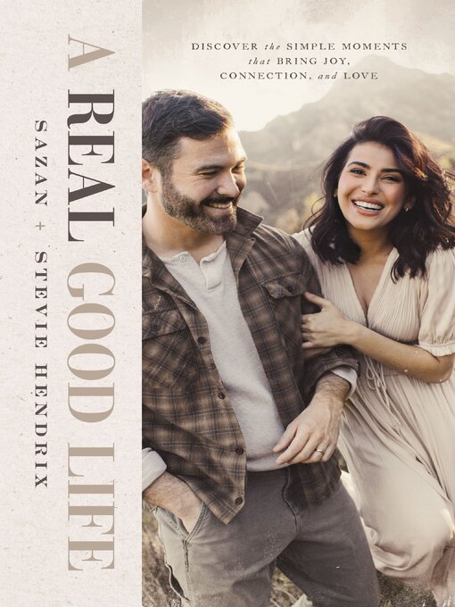 Title details for A Real Good Life by Stevie Hendrix - Available